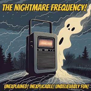 The Nightmare Frequency