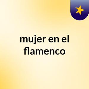mujer en el flamenco