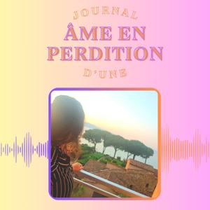 Journal d'une Âme en Perdition