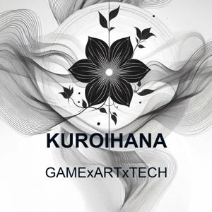 Kuroi Hana: Game x Art x Tech
