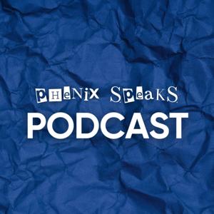 Phenix Speaks