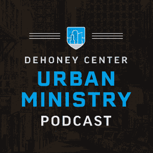 The Urban Ministry Podcast