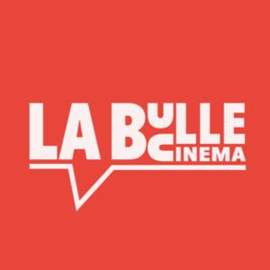 La Bulle Cinéma