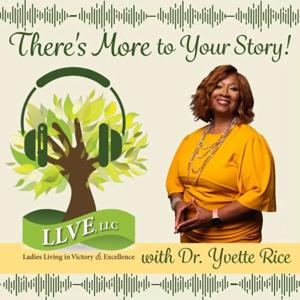 There's More to Your Story Podcast: Women Shining in the Marketplace and Beyond