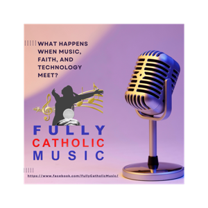 Fully Catholic Music Launch Update