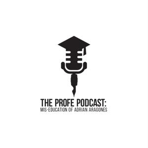 The Profe Podcast