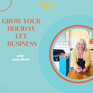 Grow Your Holiday Let Business