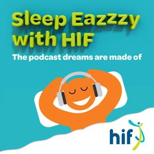Sleep Eazzzy with HIF