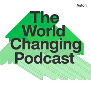 The World Changing Podcast