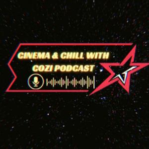 cinema&chill with cozi.