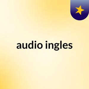 audio ingles
