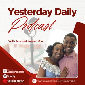 Yesterday Daily Podcast