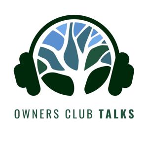 Owners Club Talks