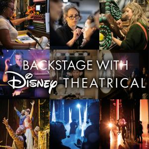 Backstage With Disney Theatrical