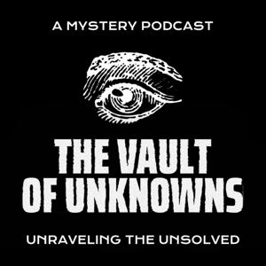 The Vault Of Unknowns