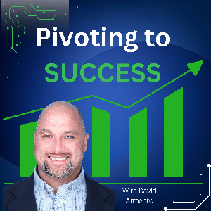 Pivoting to Success