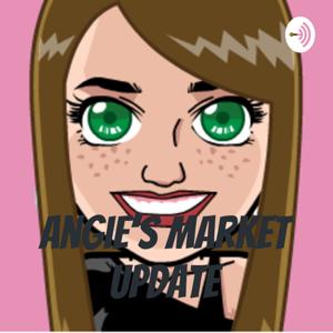 Angie's Market Update