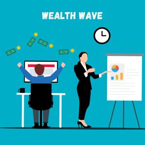 The wealth wave