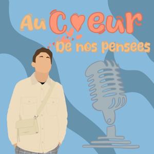 Au coeur de nos pensées