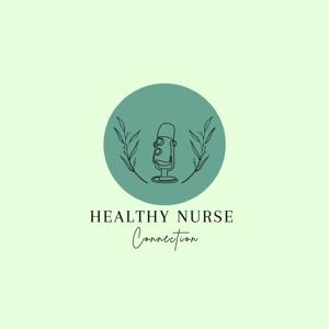 The Healthy Nurse Connection
