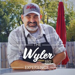 Wyler BBQ Experience Podcast