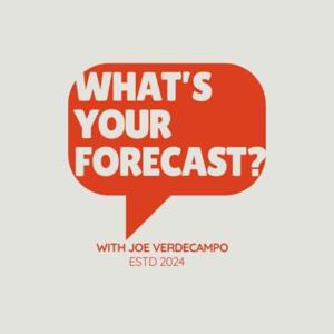 What's Your Forecast?