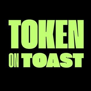 Token on Toast