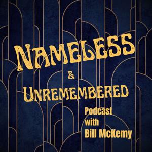 Nameless and Unremembered