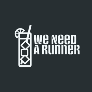 We need a runner