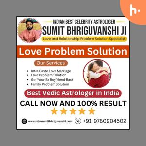 Expert Love Problem Solution in the UK - Astrologer Sumit Bhriguvanshi
