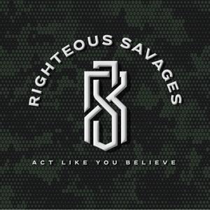 The Righteous Savages Podcast