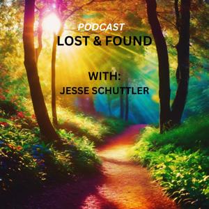 Lost & Found : A Journey of Transformation and Finding Your True Self