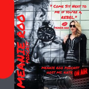 Meanie Roo Podcast