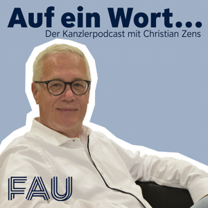Auf ein Wort - der Kanzlerpodcast mit Christian Zens Course ID:2189