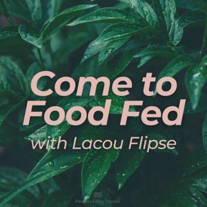 Come to Food Fed