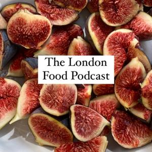 The London Food Podcast
