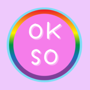 OK, So