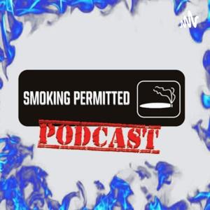 The Smoking Permitted Podcast