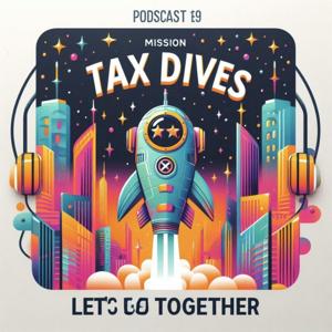Tax Dives - Let’s go together!