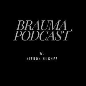 Brauma Podcast