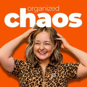 Organized Chaos