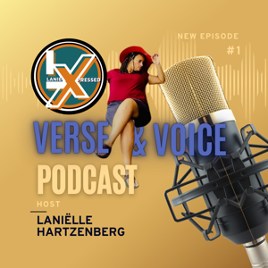LanieXpressed: Verse & Voice Podcast