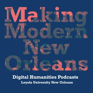 Making Modern New Orleans