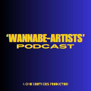 Wannabe-Artists Podcast