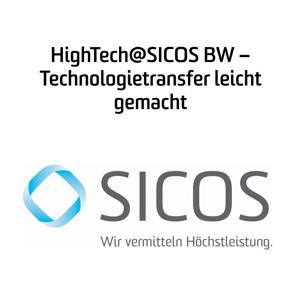 HighTech@SICOS BW – Technologietransfer leicht gemacht