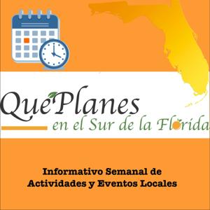 Que Planes en el Sur de la Florida