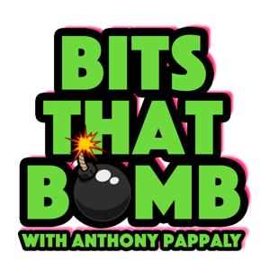 Bits That Bomb with Anthony Pappaly