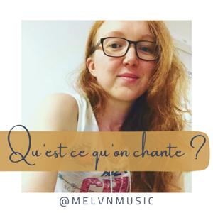 Qu'est ce qu'on chante ?