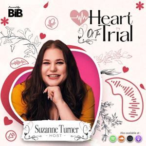 Heart of the Trial