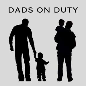 Dads on Duty